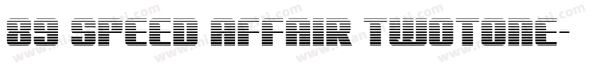89 Speed Affair Twotone字体转换